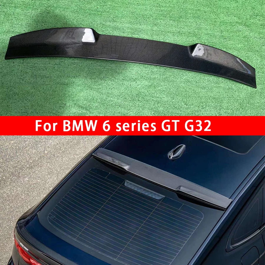 

For BMW 6 Series GT 6GT G32 630 640i Carbon Fiber Top wing Roof Spoiler Rear Wing Trunk Top Spoiler Upgrade body kit