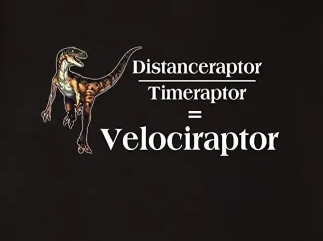 

Distanceraptor Divide Timeraptor = Velociraptor. Funny Dinosaur T-Shirt. Summer Cotton Short Sleeve O-Neck Mens T Shirt New