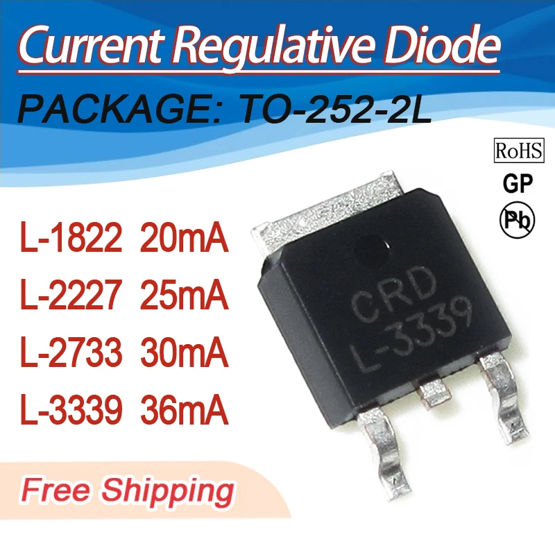 

20PCS/LOT L-2227 L-2733 L-3339 SMD TO-252-2L CRD / CURRENT REGULATIVE DIODE NEW