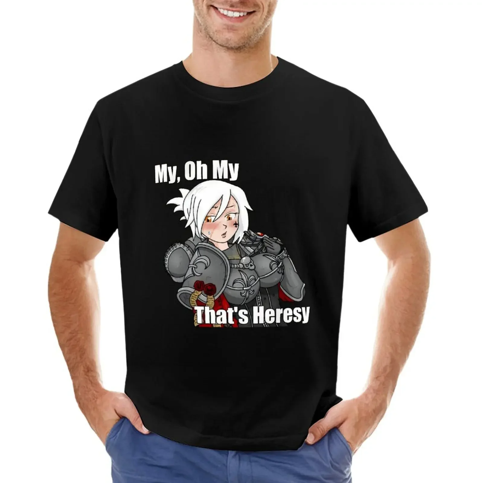 

My, Oh My, That's Heresy T-shirt quick-drying plus sizes mens white t shirts