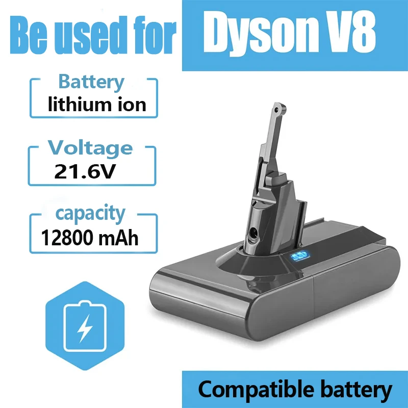 Batterie pour aspirateur Dyson 12800mAh/9800mAh/12800mAh V8 21,6 volts, batterie au lithium, batterie rechargeable pour outil électrique