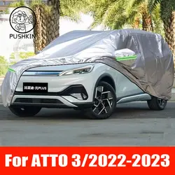 Car Cover For BYD ATTO 3 2022 2023 2024 2025 Outdoor Sun Shade Anti-UV Rain Snow Fog Resistant Cover Dust Proof