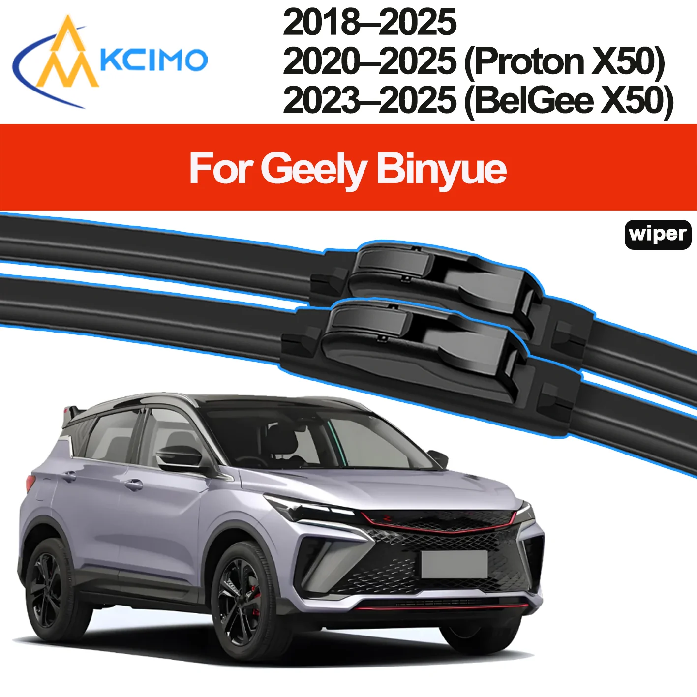 

KCIMO 2PCS New Wiper Blades for Geely Binyue SX11 2018-2025 2020-2025 (Proton X50) 2023-2025 (BelGee X50) Geely Coolray Proton