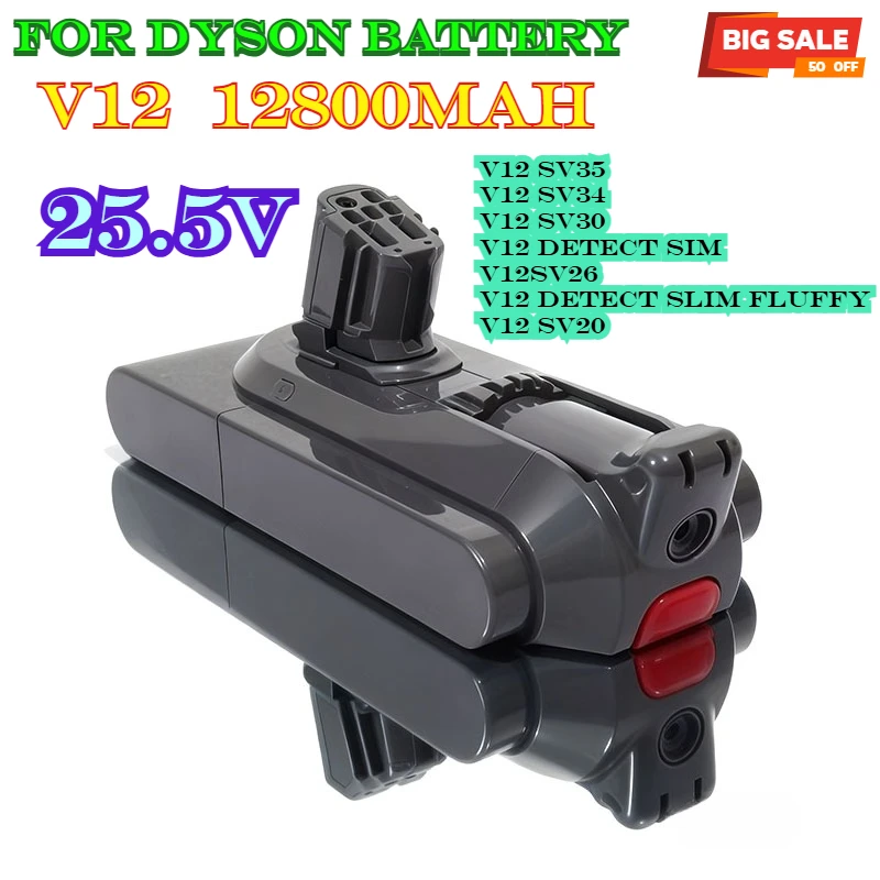 

V12 25.5V 12800mAh for Dyson Battery Compatible with Dyson Ultra-thin Cordless Models SV20 SV30 SV35 SV46 Vacuum Cleaner