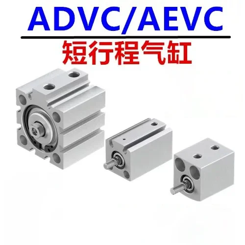Short stroke Air cylinder ADVC/AEVC-40-20-16-15-10-6-5-I-P-A-P-A ADVC/AEVC-12-16-10-5-10-20-25-32-40-50-63-5-I-A-P-A