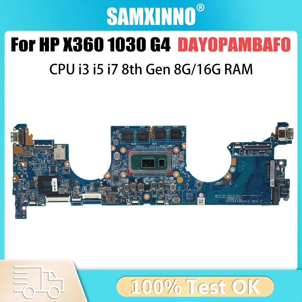 

Notebook Mainboard For HP X360 1030 G4 L78696-601 L70769-601 DAY0PAMBAF0 Laptop Motherboard With CPU I3 I5 I7 8th 8G 16G RAM