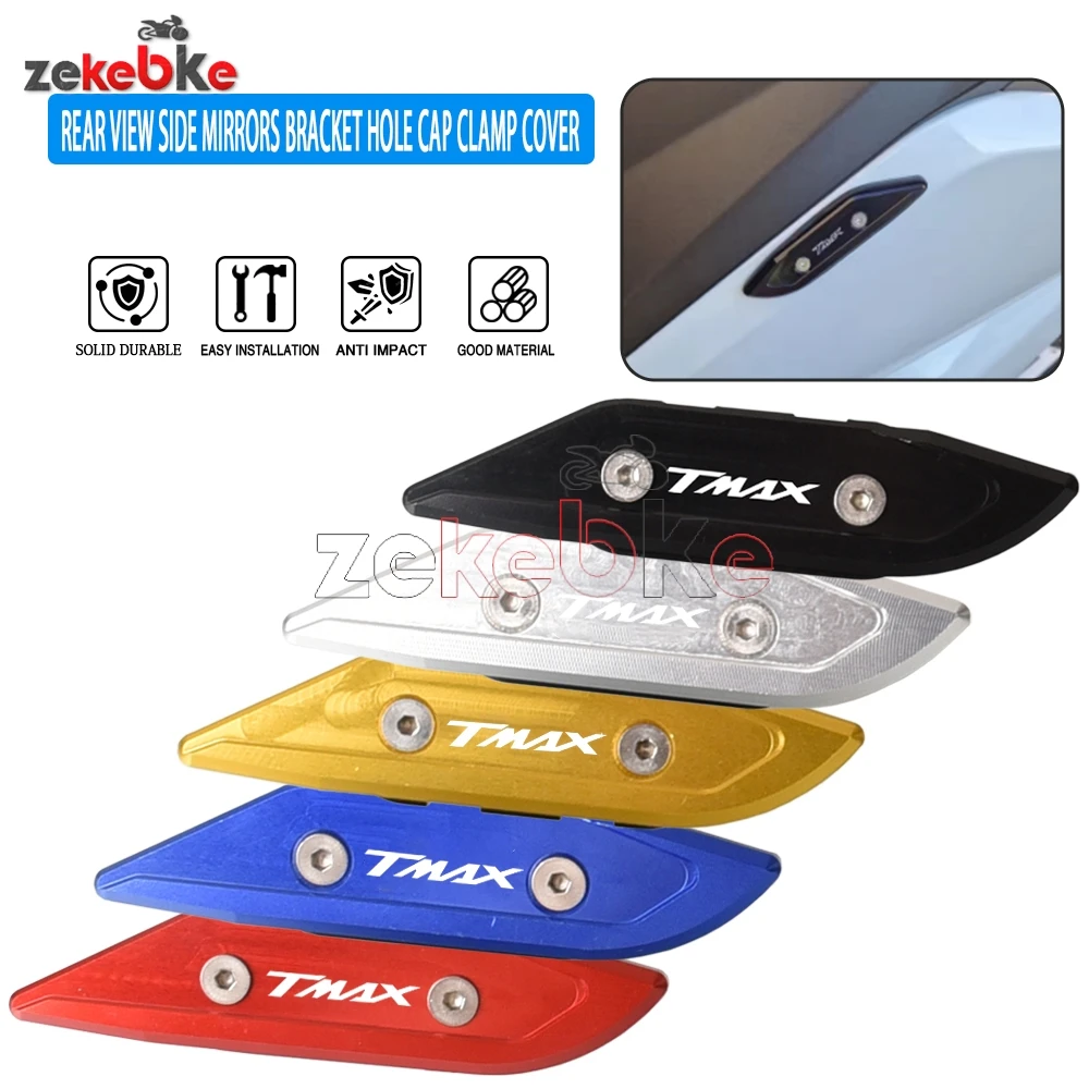

TMAX TMAX530 SX DX 2017 2018 2019 Rear View Side Mirrors Bracket Hole Cap Clamp Cover FOR YAMAHA T-MAX 530 2012-2016 2015 2014