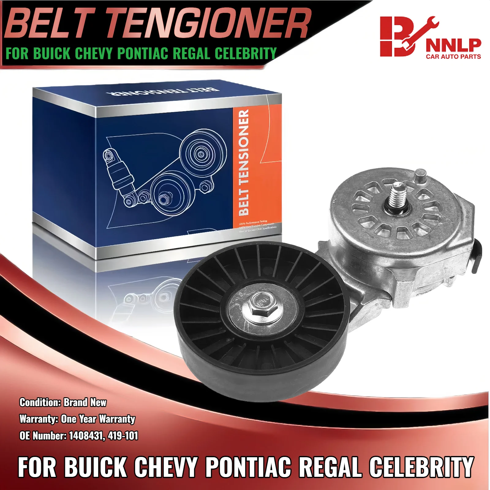 

Belt Tensioner for Buick Regal Cadillac Cimarron Chevrolet Pontiac 14084312 1408431 419-101