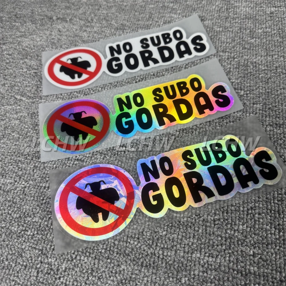 NO SUBO GORDAS Pegatina Española de Vinilo para Coche, Moto, Casco, Cubre Arañazos, Calcomanía para Motor de Coche y Camión