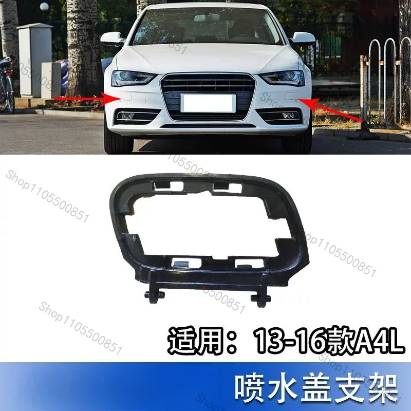 Suitable for Audi A4L 13-16 headlight water spray cover bracket B8 front bar headlight water spray cover base support bracket