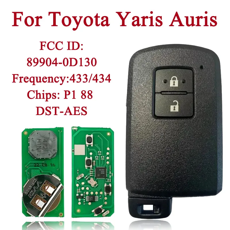 

2 Buttons Keyless Go Key Start for Toyota Yaris Auris 433MHz 89904-0D130 Car Key Smart Remote Key BA7EQ P1 88 DST-AES Chip