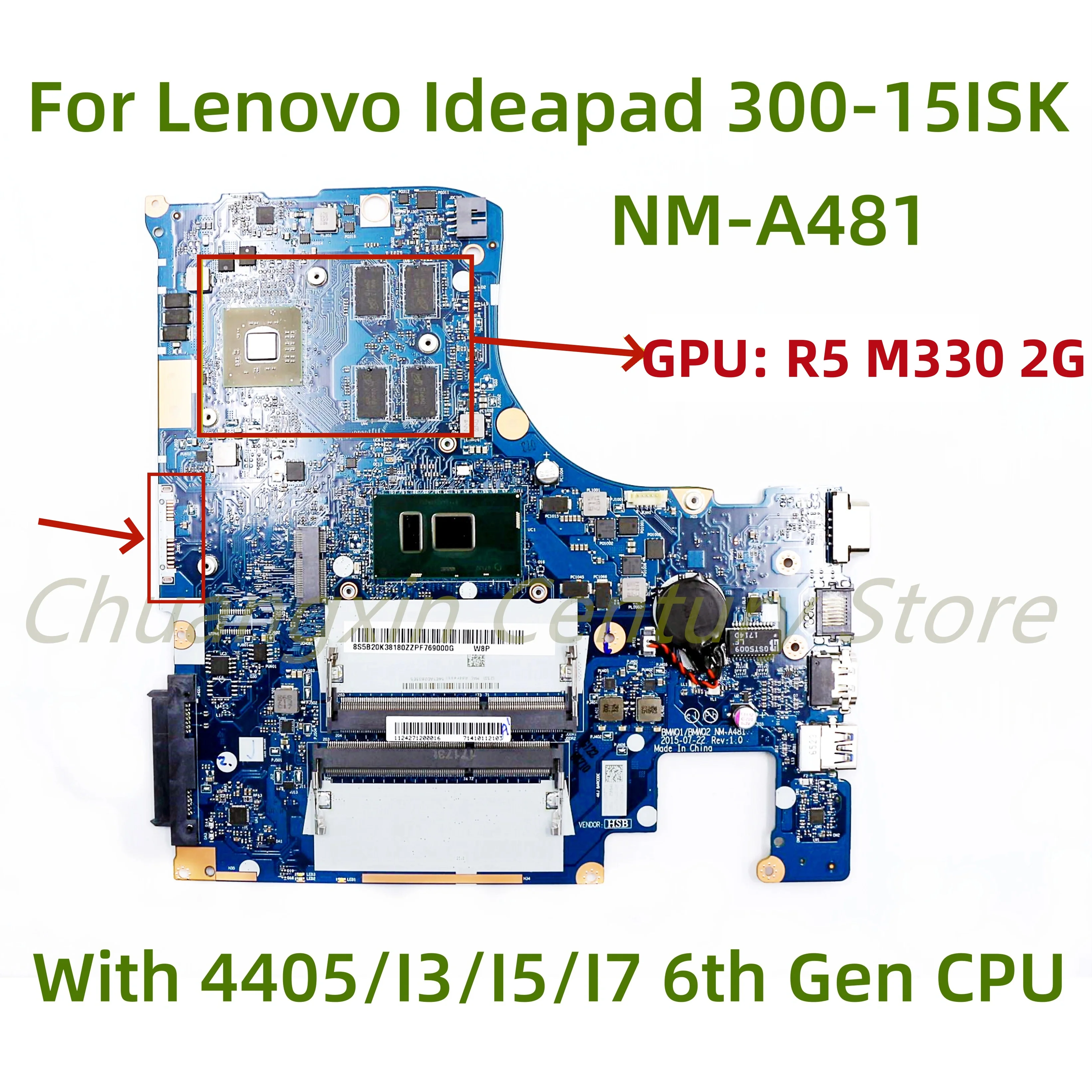 

NM-A481 motherboard Suitable for Lenovo Ideapad 300-15ISK laptop with 4405 I3 I5 I7-6th Gen CPU R5 M330 2GB GPU 100% Test ok