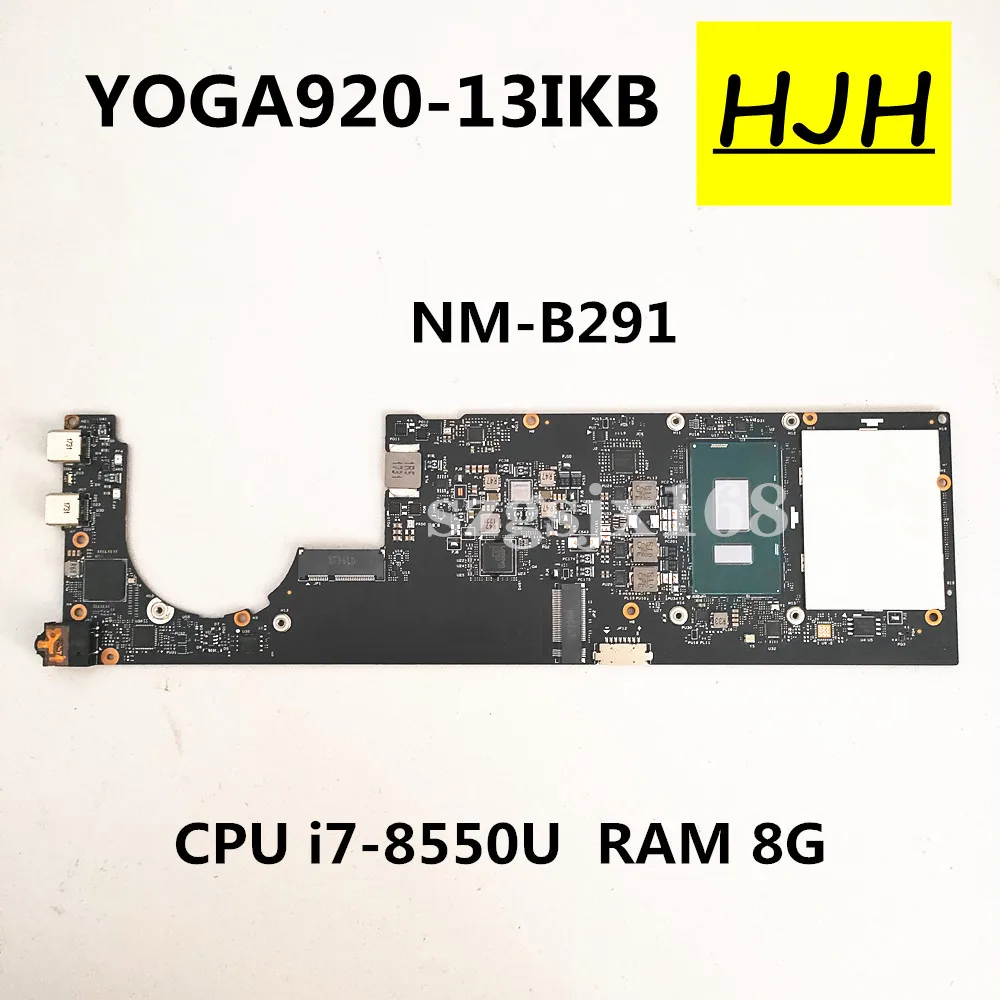 FOR Lenovo YOGA 920-13IKB Laptop Motherboard DYG60 NM-B291 With   SR3LC I7-8550U 8GB /16G RAM FRU 5B20Q09627 100% Tested