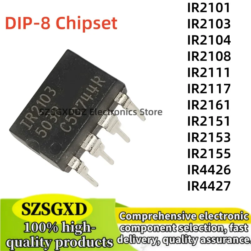 5-10Uds 100% new quality IR2153 IR2155 IR4426 IR4427 IR2101 IR2103 IR2104 IR2108 IR2111 IR2117 IR2161 IR2151 DIP-8 Chipset
