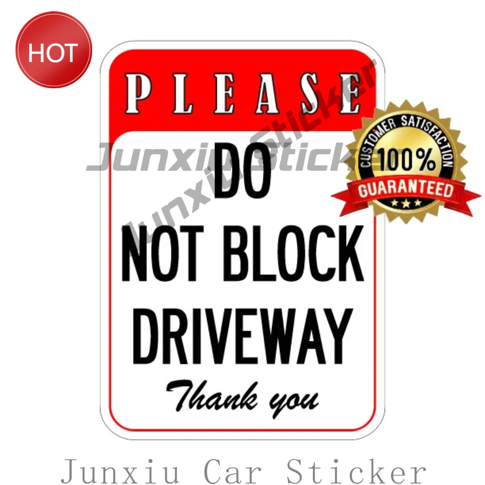Please Do Not Block Driveway Warning No Parking PVC Safety Sticker For Parking Area Entrances Vehicle Access Notice Decal