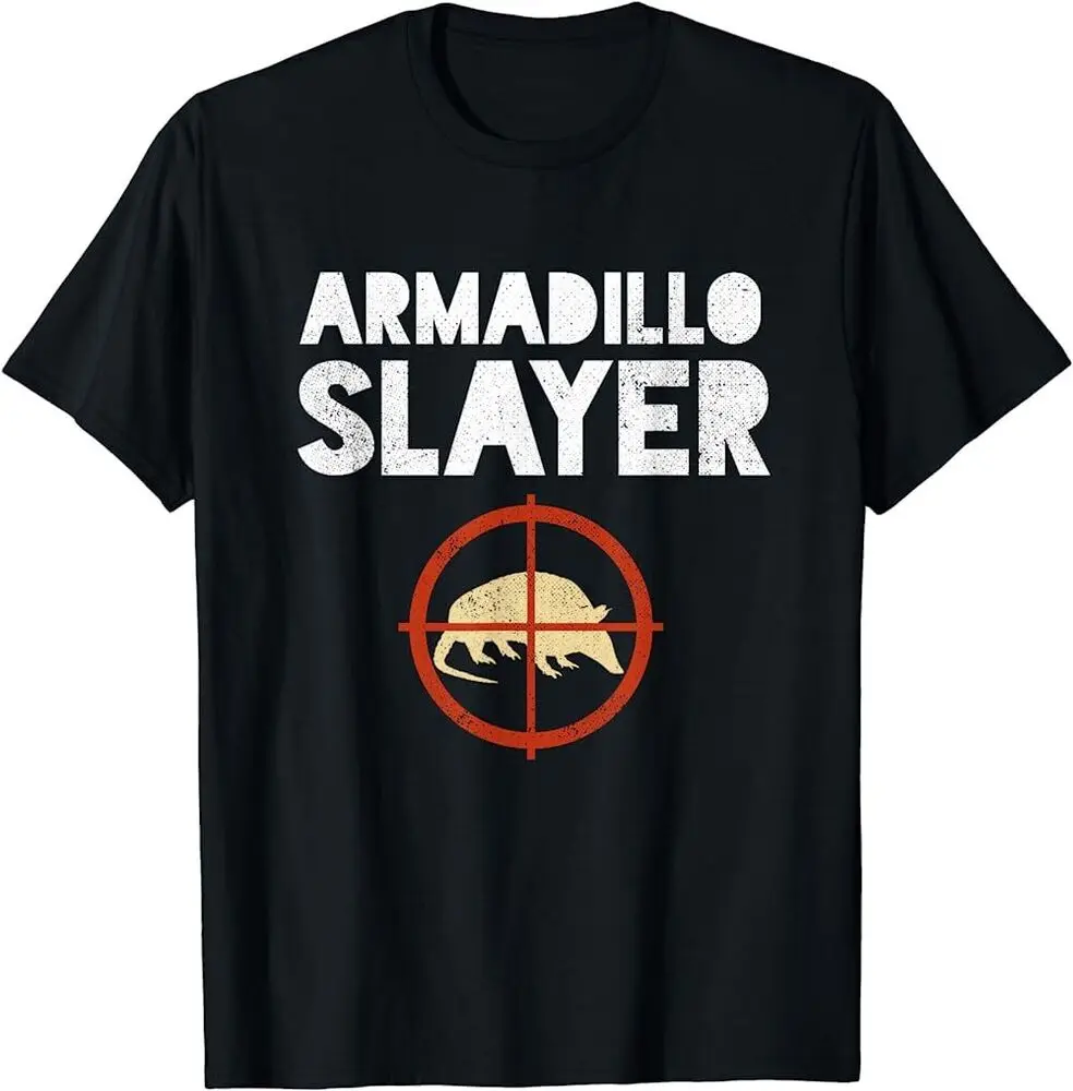 Armadillo Slayer Armadillo Hunter Gift Unisex T-shirt S-XXL Y2K tops Unisex Summer Short Sleeve