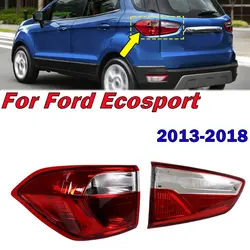 For Ford Ecosport 2013 2014 2015 2016 2017 2018 Car Tail Light Warning Brake Bumper Fog Lamp Auto Rear Taillight Without Bulb