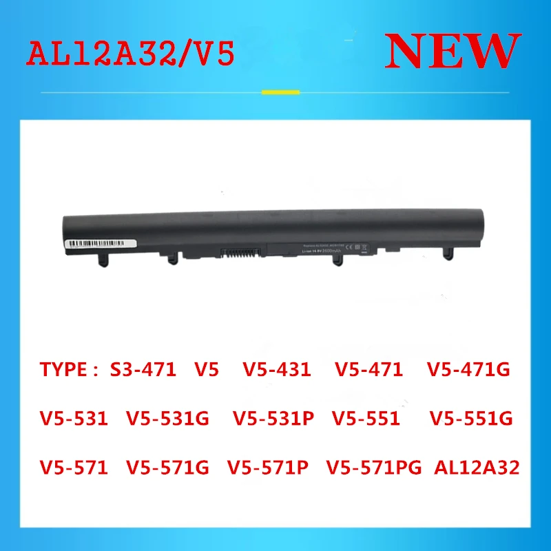 

AL12A32 Laptop Battery for For Acer Aspire V5 V5-131 V5-431 V5-471 471G 471P 531 531G 531P 551G 571 571G 571P 571PG