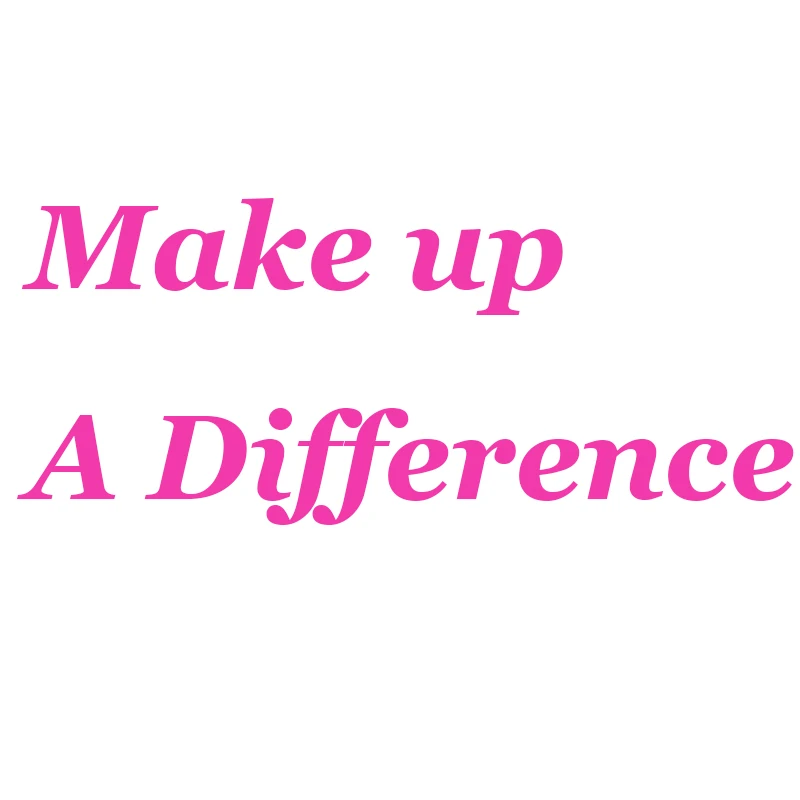 

Make up the difference