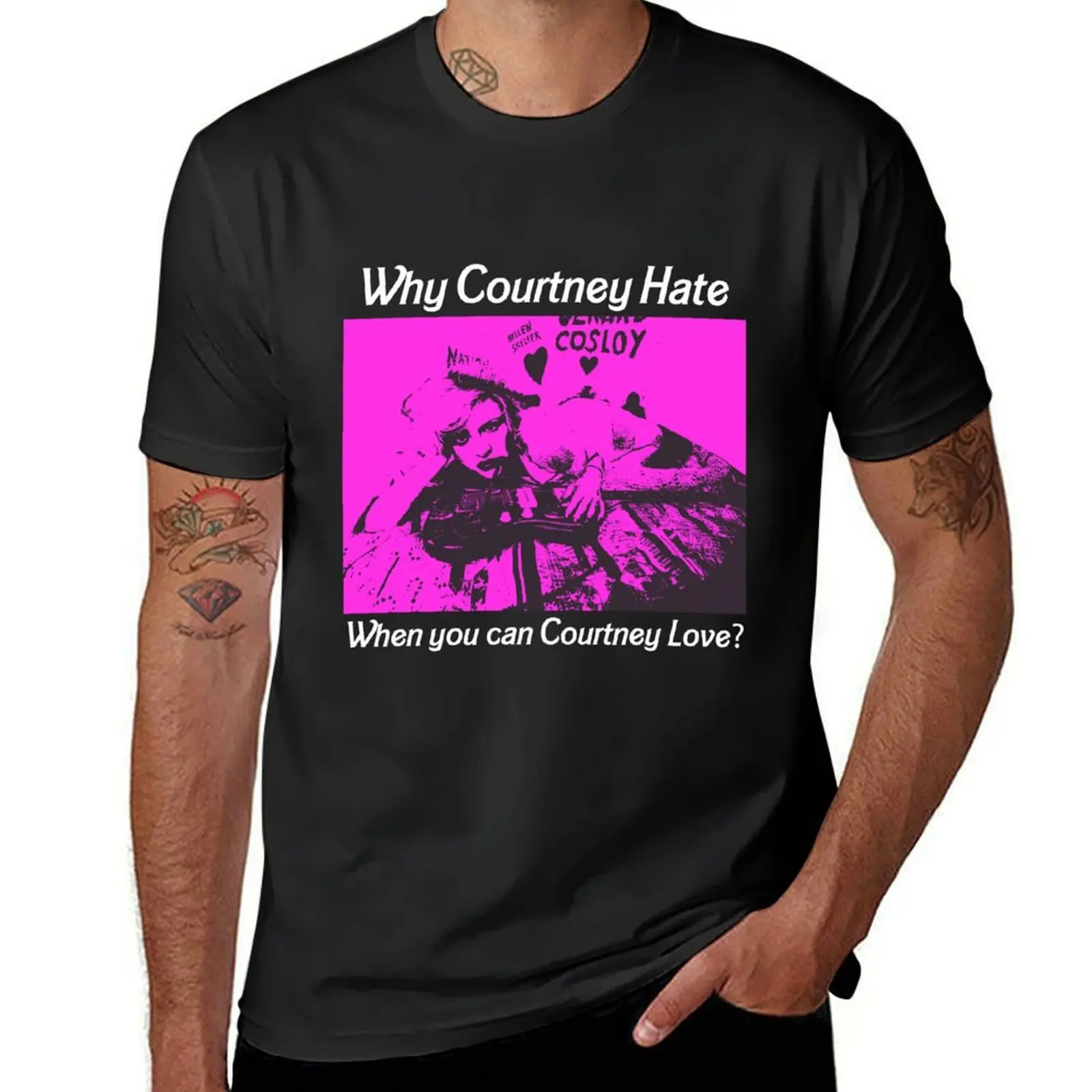 Why Courtney Hate when you can Courtney Love? T-Shirt shirts graphic tees vintage t shirts for men graphic