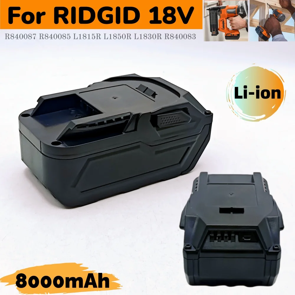 

New For Ridgid R840087 18V Li-ion 8000mAh Battery Replacement For Ridgid R840083 R840085 R840086 Battery Cordless Drill Tools