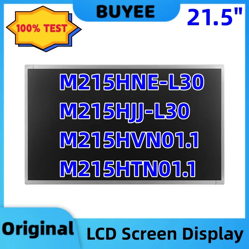 

21.5 Inch M215HNE-L30 M215HJJ-L30 M215HVN01.1 M215HTN01.1 LCD Screen Panel 30 pins 1920x1080 Tested