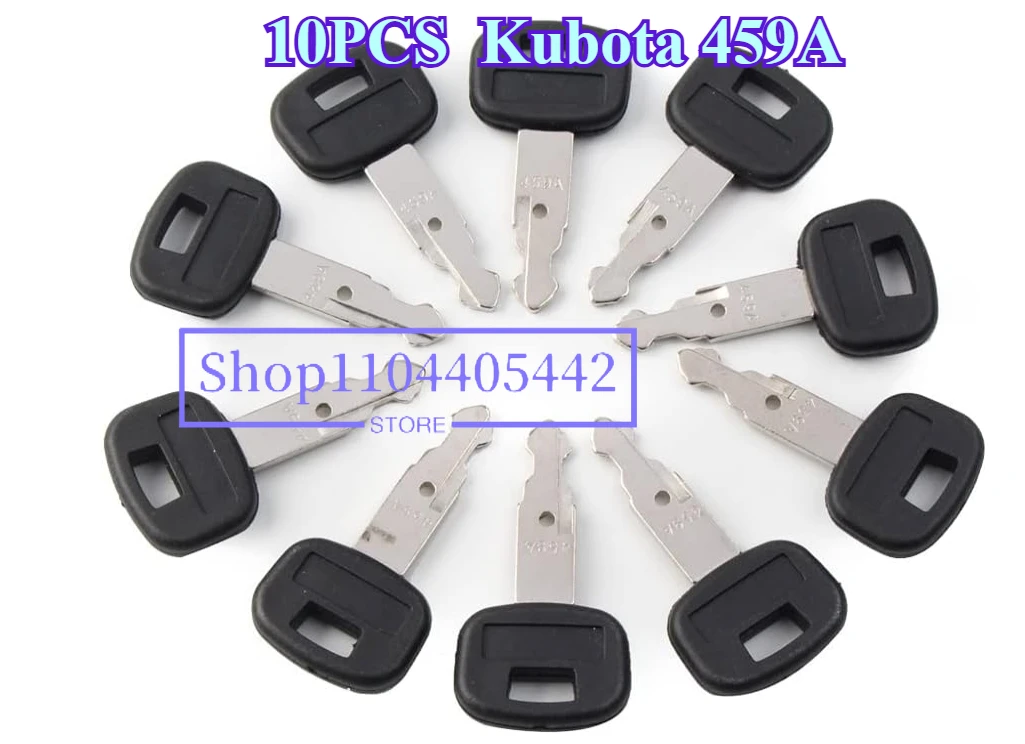 

10 шт. Kubota 459A KEYS подходят для экскаватора, трактора, слайд-нагрузчика, запуск мощности, чехол для ключа, чехол для брелка