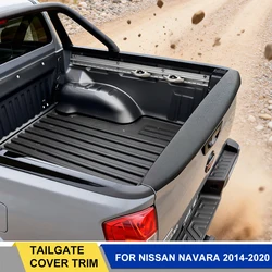 Tailgate Rail Guard Protector Trim Tail Gate Cover for Nissan Navara NP300 2021 2022 2023 Matte Black Car Accessories 1PC