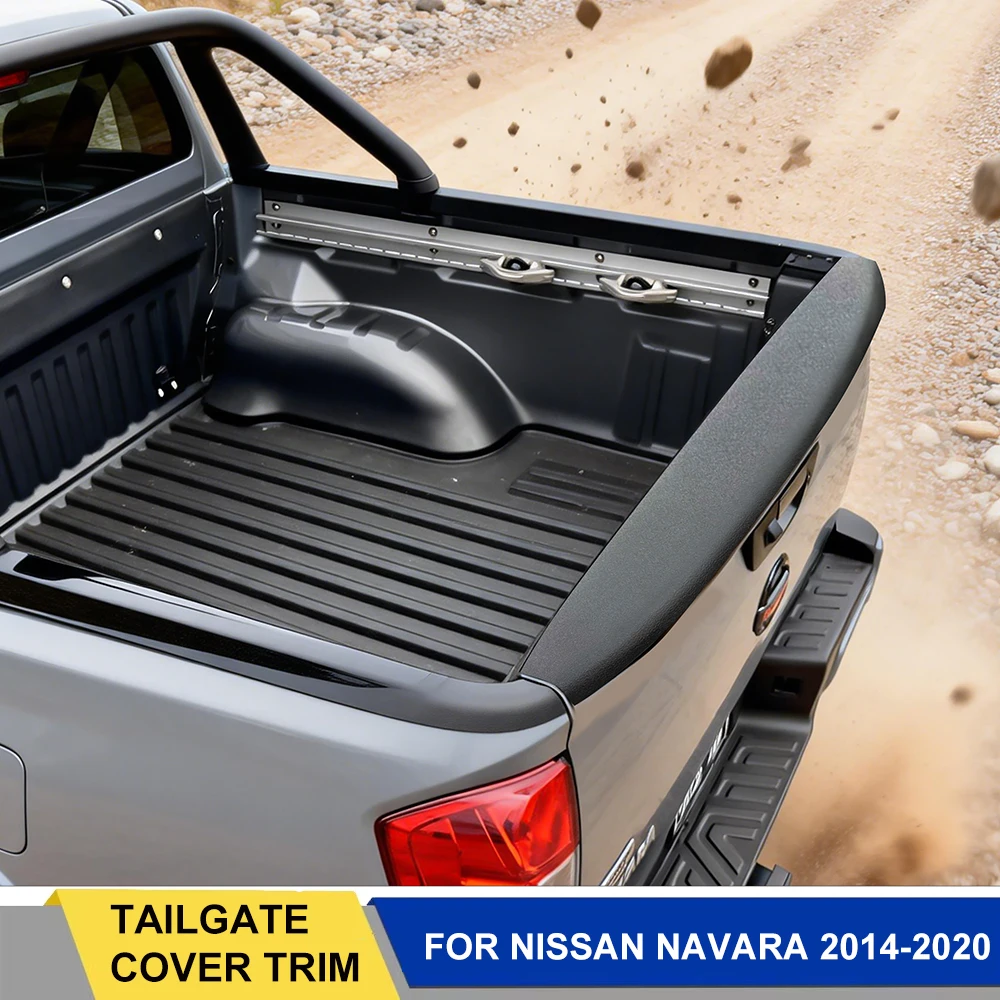 Tailgate Cover Protector For Nissan Navara 2014-2020 Frontier NP300 D23 ABS Rail Guard Trim Car Pickup Truck Styling Accessories