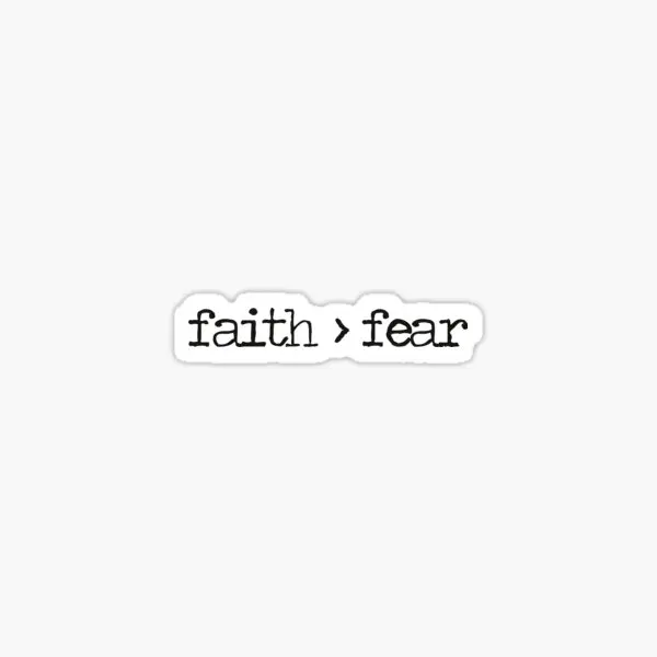 Faith Is Greater Than Fear  5PCS Stickers for Room Laptop Cartoon Bumper Print Decorations Window Luggage Kid Living Room Art