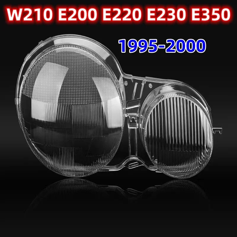 Car Front Headlamp Glass Lamp Transparent Lampshade Shell Headlight Cover For Mercedes-Benz W210 E200 E220 E230 E350 1995~2000