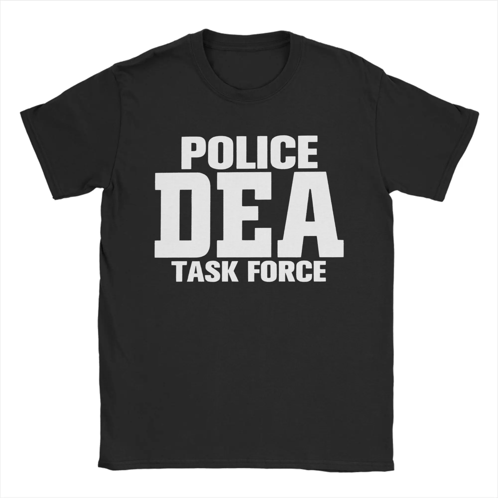 DEA US Federals Interdiction Agency Police Fans T-Shirt Men Women  Humor Cotton Tee Shirt O Neck T Shirt New Arrival Clothes