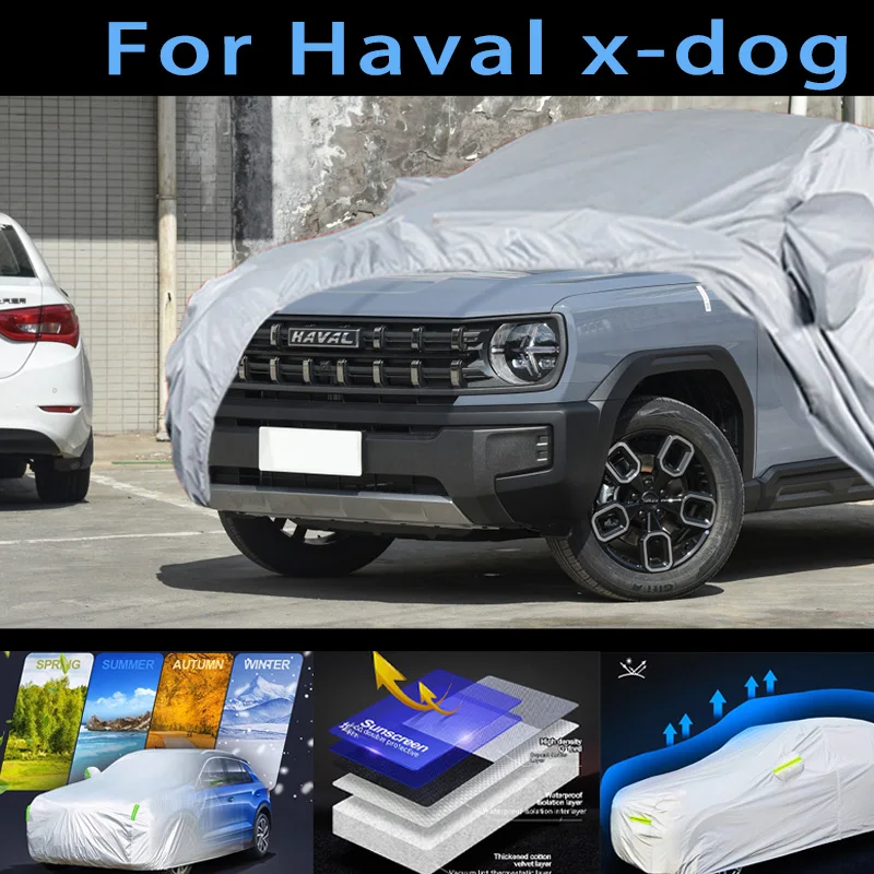 

For Haval X-dog Outdoor Protection Full Car Covers Snow Cover Sunshade Waterproof Dustproof Exterior Car cover protection