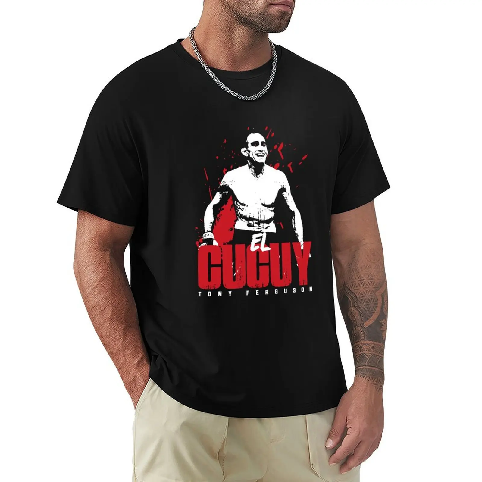 

EL CUCUY - TONY FERGUSON T-Shirt Minimalist Plain Crew Neck T-Shirt