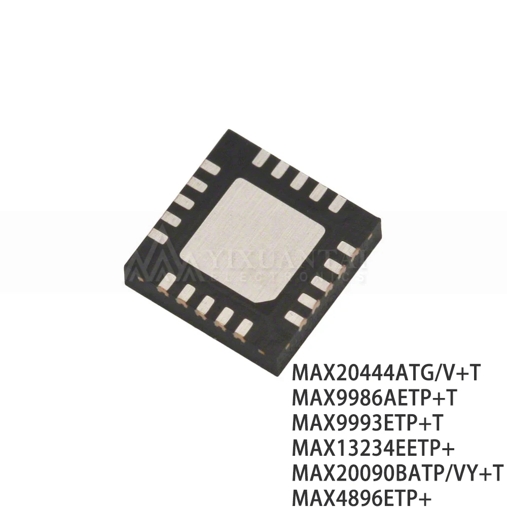 5pcs QFN-20 MAX20444ATG/V+T MAX9986AETP+T MAX9993ETP+T MAX13234EETP+ MAX20090BATP/VY+T MAX4896ETP+ NEW ORIGNAL IN THE STOCK