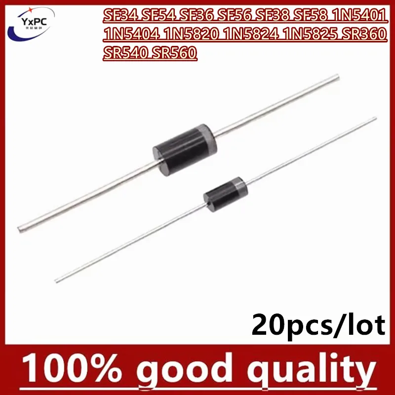 20pcs Diodes SF34 SF54 SF36 SF56 SF38 SF58 1N5401 1N5404 1N5820 1N5824 1N5825 SR360 SR540 SR560 Rectifier diode