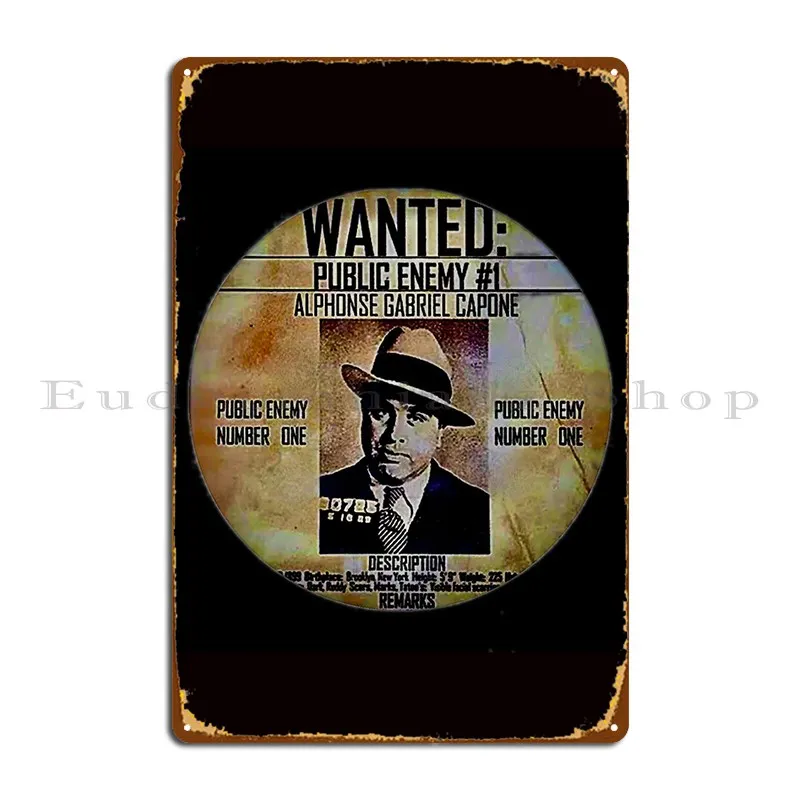 Public Enemy Al Capone Metal Plaque Poster Club Design Customize Living Room Decoration Tin Sign Poster