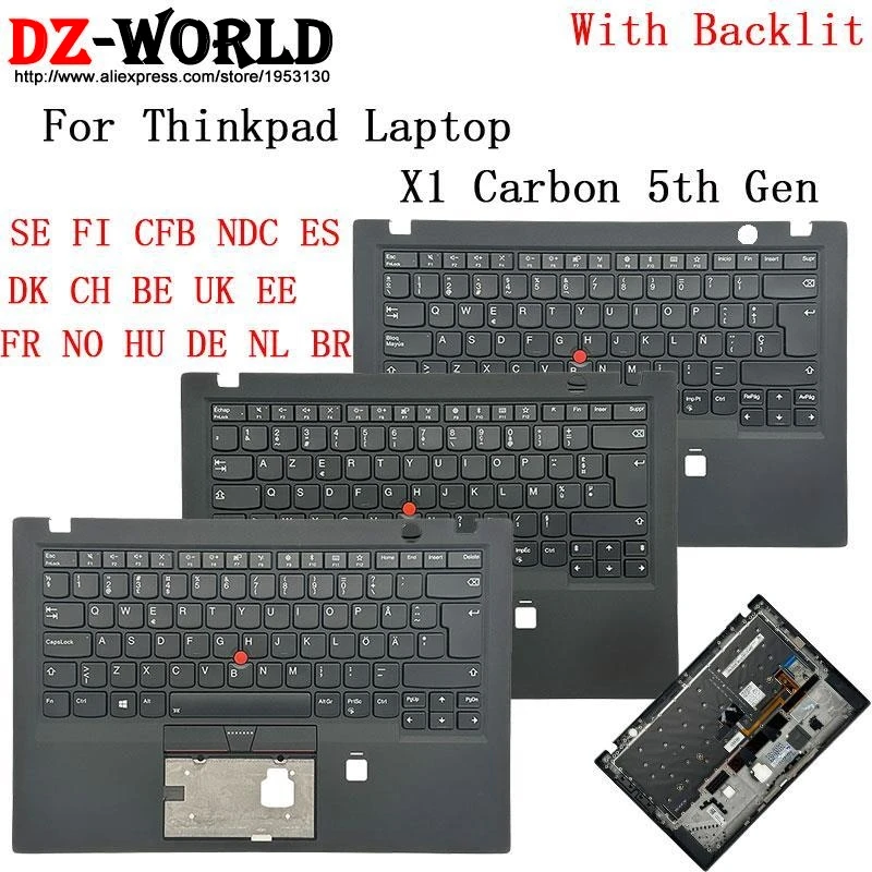 Keyboard With Shell Palmrest Upper Case C Cover for Lenovo Thinkpad X1 Carbon 5TH Gen Laptop SE NDC ES DK CH BE UK FR  HU DE BR