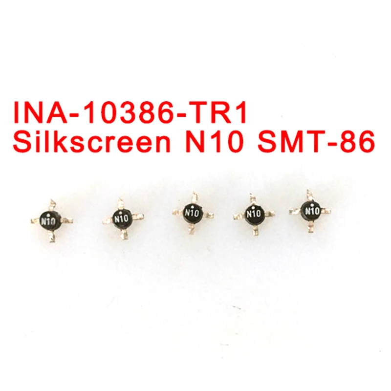 100% NEW INA-10386-TR1 Serigrafia N10 SMT-86 Frequency Low Noise High Gain Amplifier Tube Cross