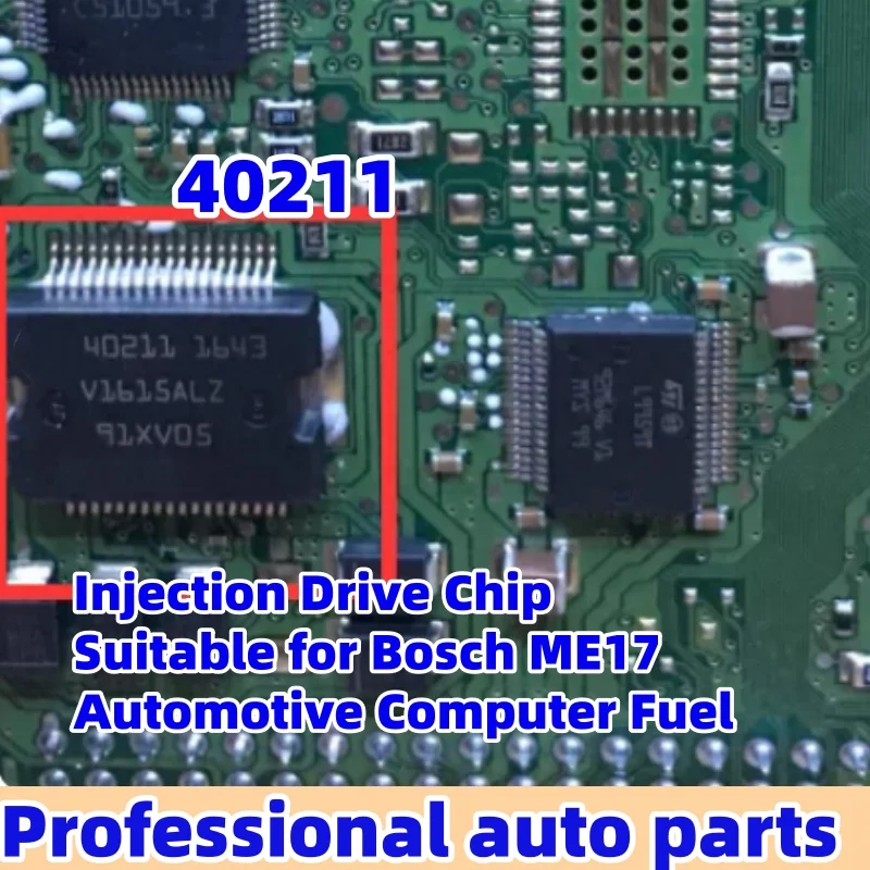 

5pcs/lot 40211 is suitable for Big Turtle Bosch ME17 automotive computer fuel injection drive chip,