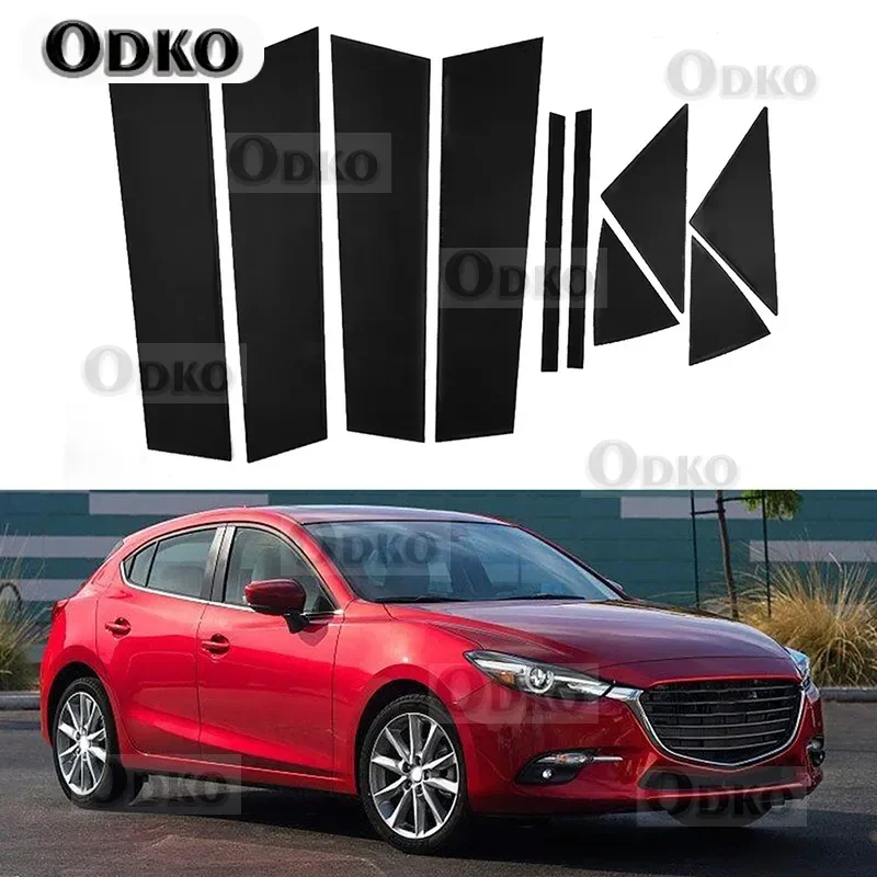 

10Pcs Car Pillar Posts Door Window Trim Decal Cover for Mazda 3 Axela 2014 2015 2016 2017 2018 Exterior Parts BC Column Sticker