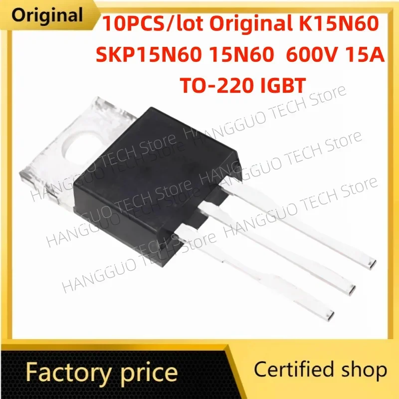 10PCS/lot  K15N60 SKP15N60 15N60  600V 15A TO-220 IGBT