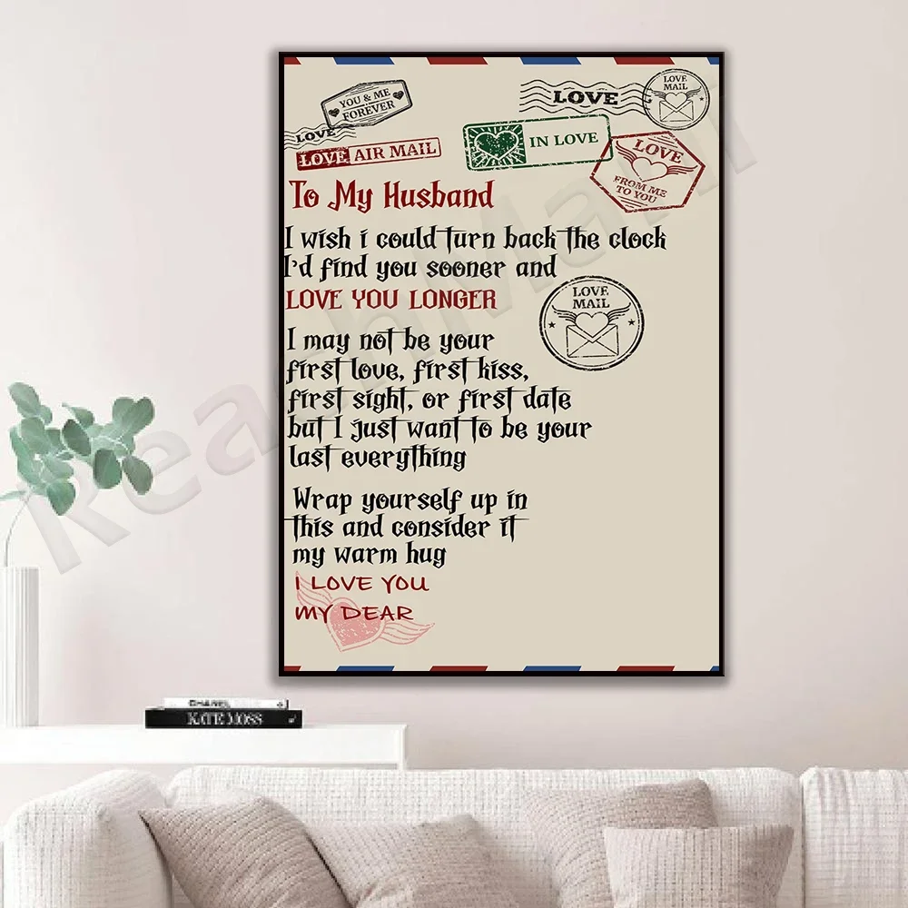 To my husband's wife, I wish I could turn the clock back, I would find you sooner, love you longer poster iconic quote art