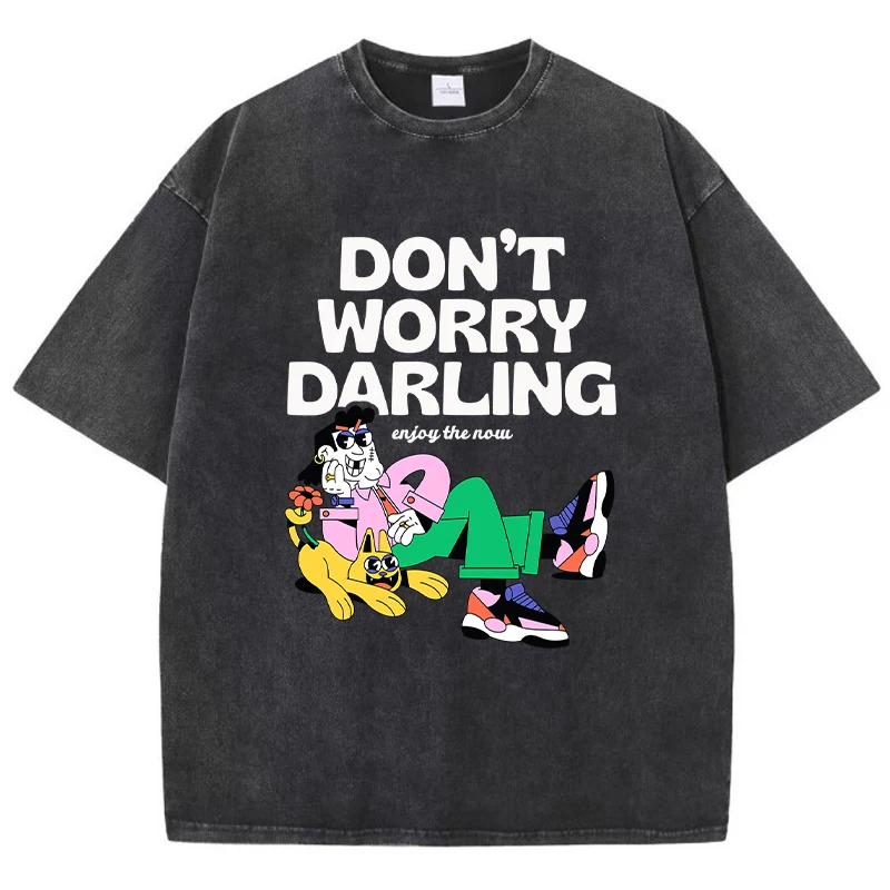 Don\'T Worry Darling Printing Women Wash Clothing Breathable Summer Cool T-Shirt Street Fashion Tops Harajuku O-Neck Short Sleeve