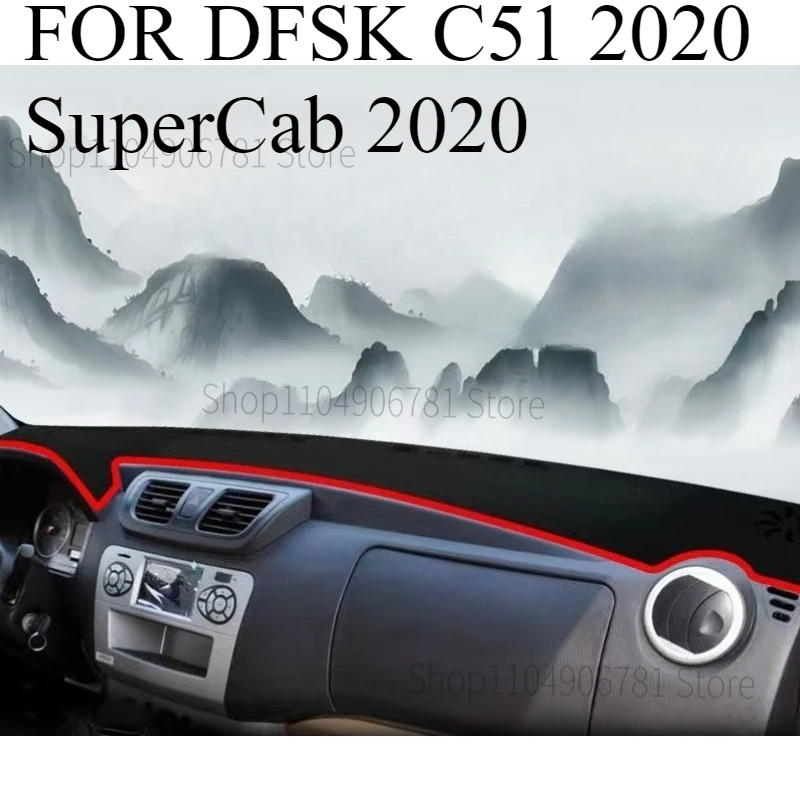 FOR DFSK C51 2020 SuperCab 2020 Car Dash Mat Dashmat Dashboard  Cover Sun Shade Dash Board Cover Carpet  Accessories