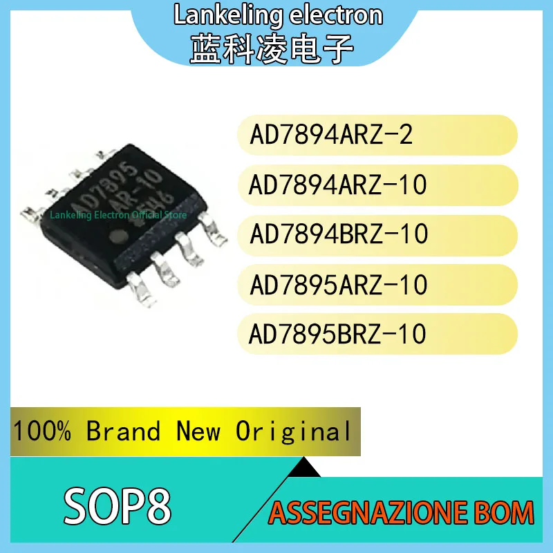 AD7894ARZ-2 AD7894ARZ-10 AD7894BRZ-10 AD7895ARZ-10 AD7895BRZ-10 IC 100% Brand New Original chip SOP8