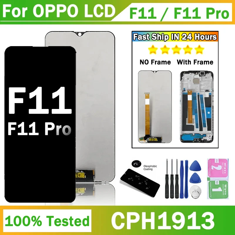 Tested For OPPO F11 LCD CPH1913 Display Touch Screen Assembly Digitizer For OPPO F11 Pro F11Pro CPH1969 LCD