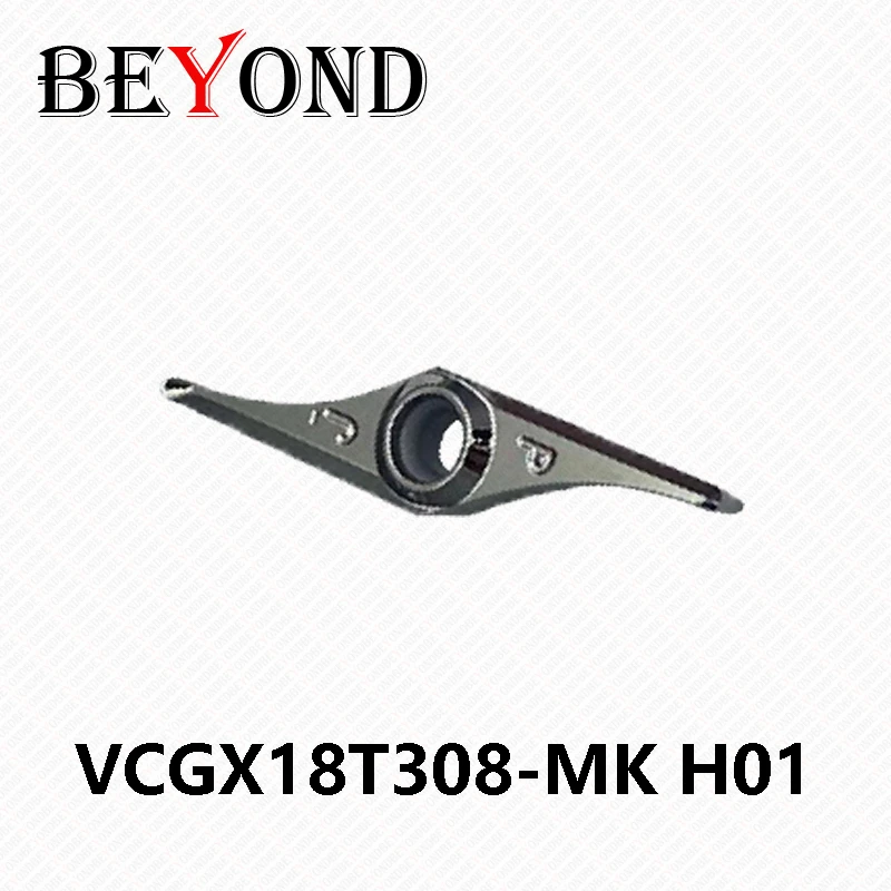 

BEYOND VCGX18T308-MK H01 CNC Cutter Processing Aluminum VCGX 18T308 Lathe Cutter Turning Tools 10pcs/box VCGX18T3 Carbide Insert