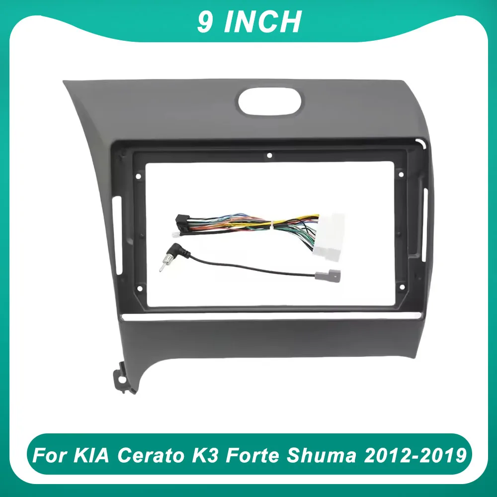 For KIA Cerato K3 Forte Shuma 2012-2019 9 Inch Car Frame Fascia Adapter Android Radio Dash Fitting Panel Kit