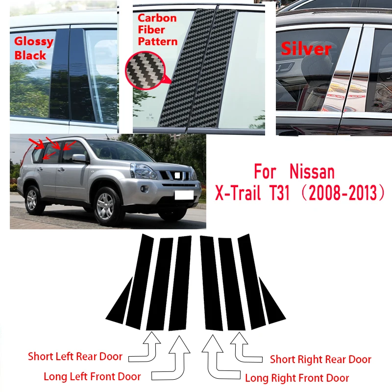 For Nissan X-Trail  XTrail T31 2008-2013 models, shiny black B-pillar and C-pillar window door pillar decoration covers.